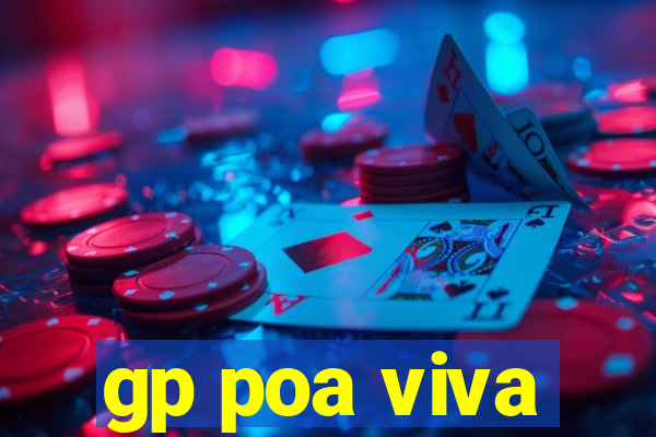 gp poa viva